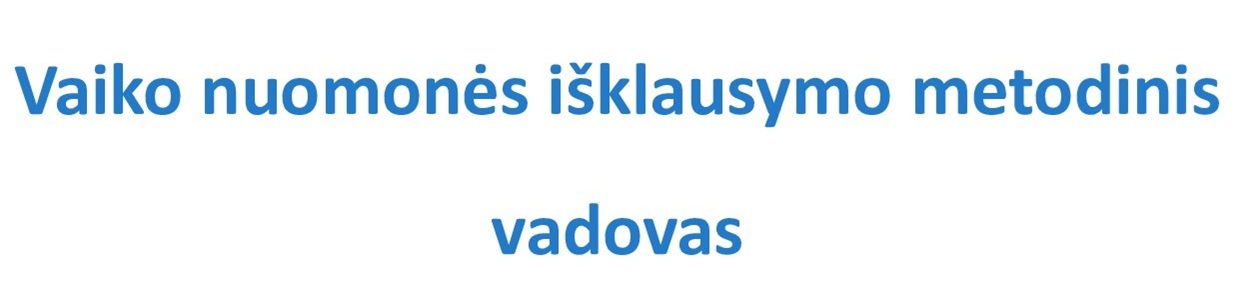 Vaiko nuomonės išklausymo12a.jpg